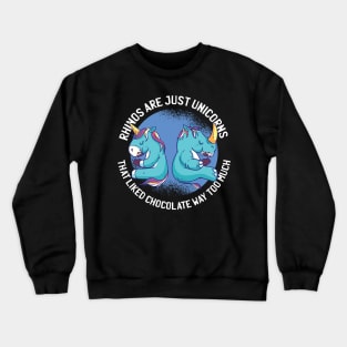 Rhinos are just unicorns Crewneck Sweatshirt